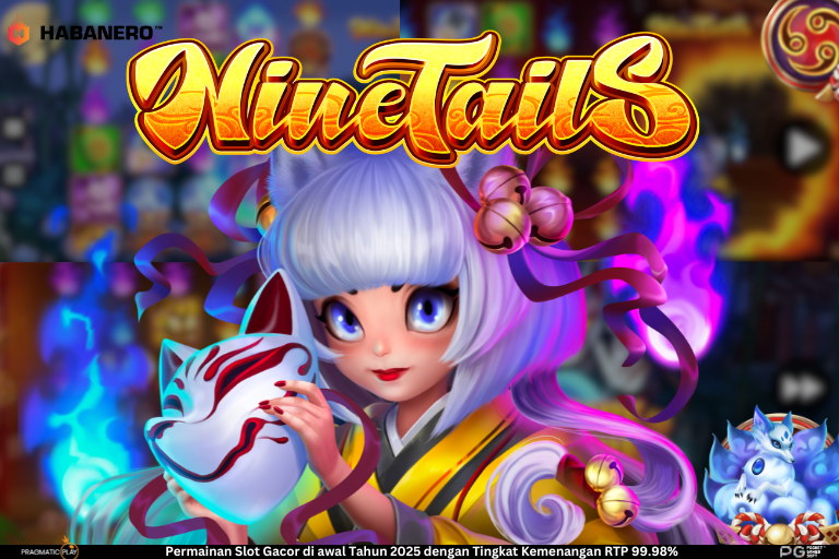 Slot Ninetails dari Habanero: Kisah Seribu Keberuntungan